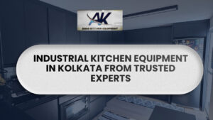 Industrial Kitchen Equipment in Kolkata